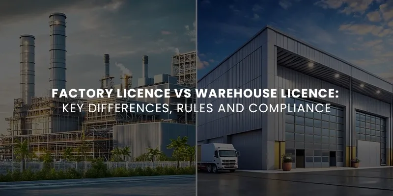 images/Blog%20Images/Warehouse%20Blog%20Images/Factory%20Licence%20vs%20Warehouse%20Licence%20Key%20Differences%20Rules%20and%20Compliance.webp#joomlaImage://local-images/Blog Images/Warehouse Blog Images/Factory Licence vs Warehouse Licence Key Differences Rules and Compliance.webp?width=800&height=400