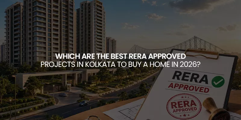 RERA Approved Projects in Kolkata