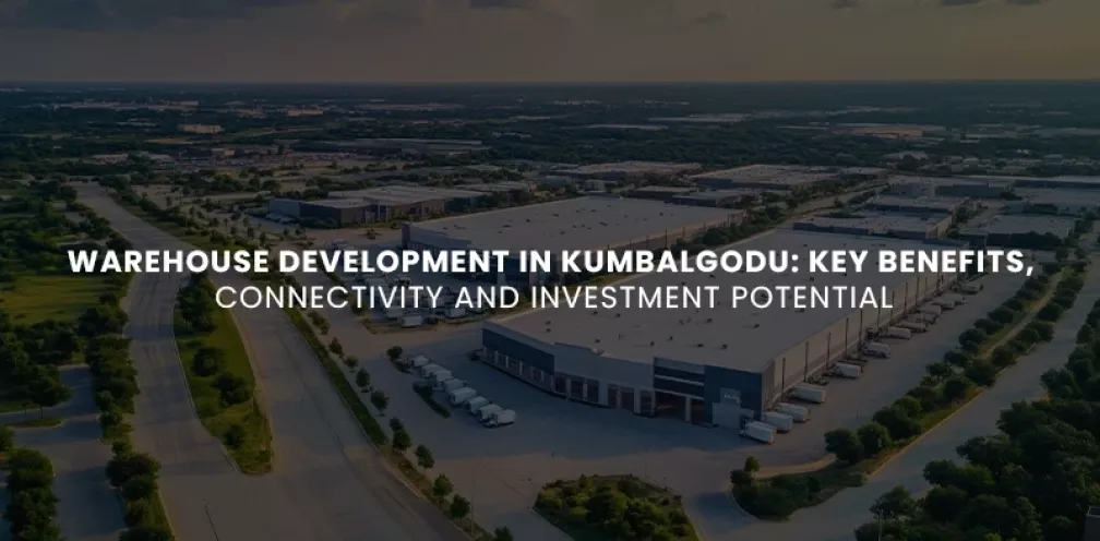Warehouse Development in Kumbalgodu