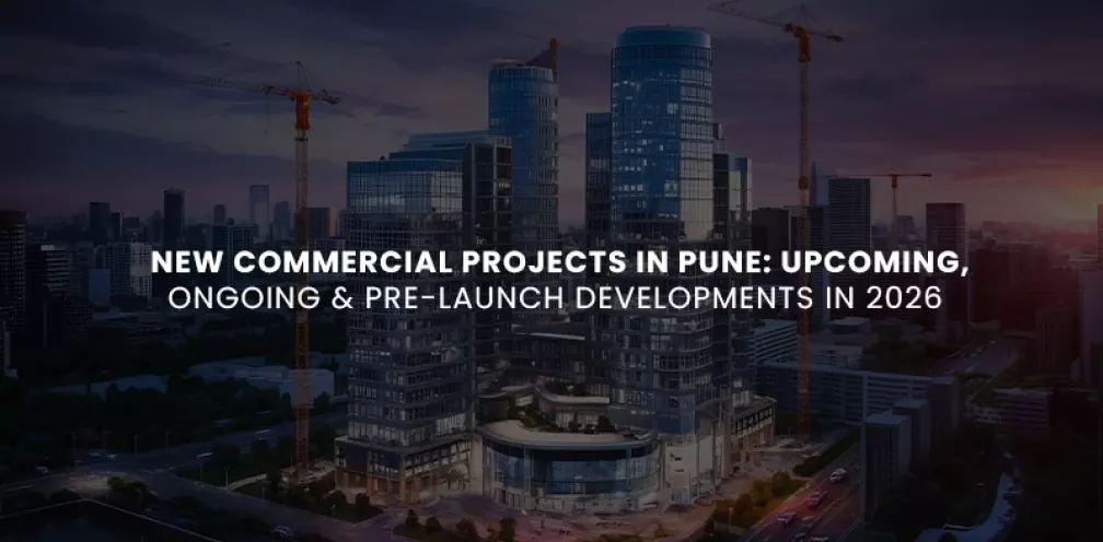 New Commercial Projects in Pune