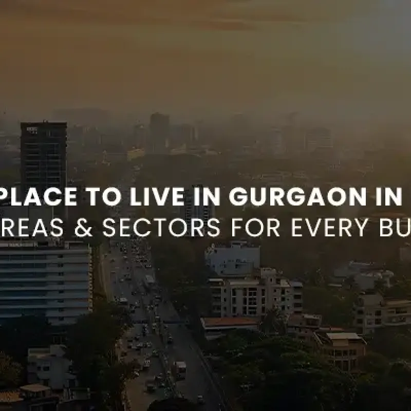 Best Place to Live in Gurgaon